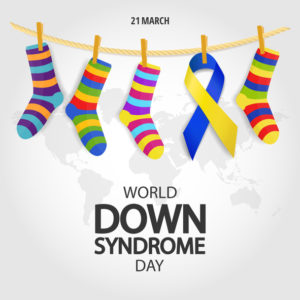 World Down Syndrome Day – Wednesday, March 21st
